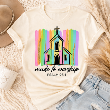 "MADE TO WORSHIP" (PSALM 95:1) DTF TRANSFER
