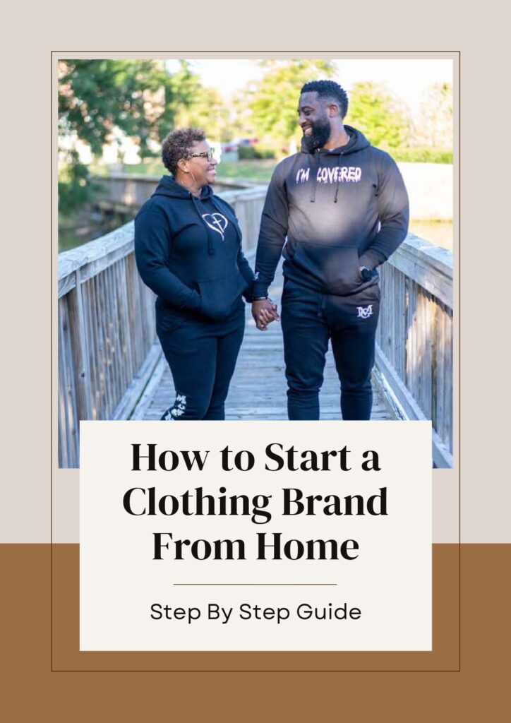 How To Start A Clothing Brand From Home E BOOK